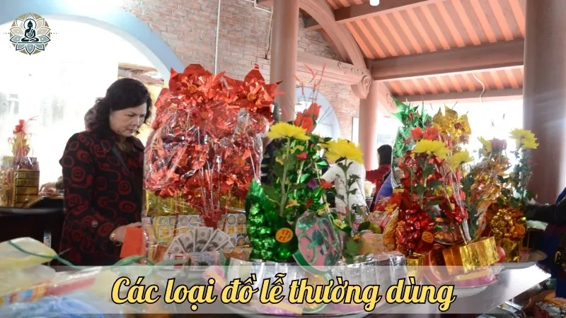 Các loại đồ lễ thường dùng