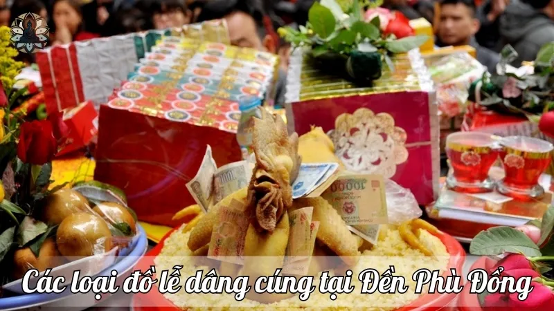 Các loại đồ lễ dâng cúng tại Đền Phù Đổng