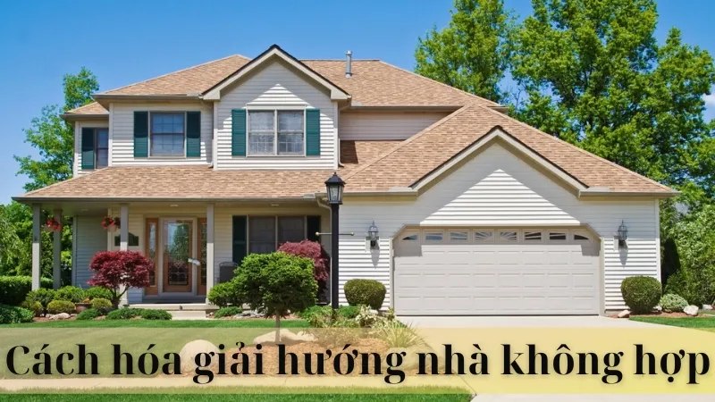 Hướng nhà không hợp tuổi phải làm sao 04