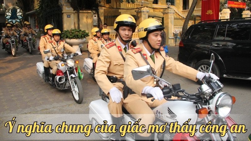 ý nghĩa giấc mơ thấy công an