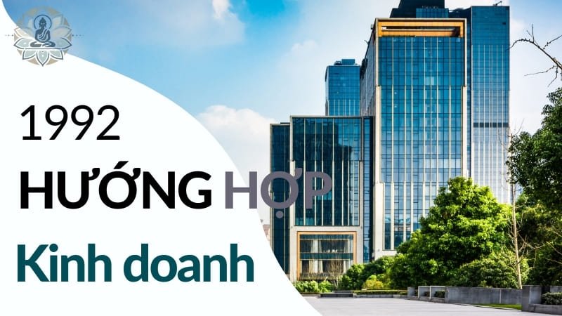 Nam 1992 hợp hướng kinh doanh nào?