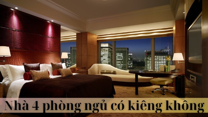 Nhà 4 phòng ngủ có kiêng không 03